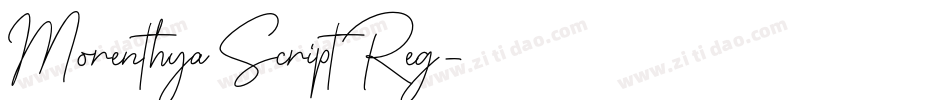 Morenthya Script Reg字体转换